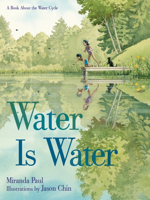 Title details for Water Is Water by Miranda Paul - Available